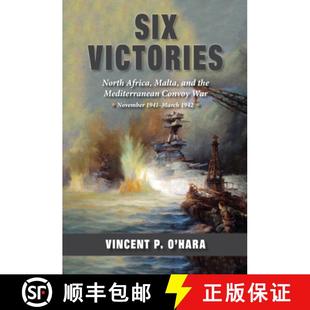 Africa November Malta North Six 1941 War and March... Mediterranean Victories Convoy 4周达 9781682479490 the