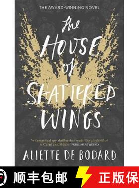 【3-4周达】House of Shattered Wings: An epic fantasy murder mystery set in the ruins of fallen Paris [9781473212572]