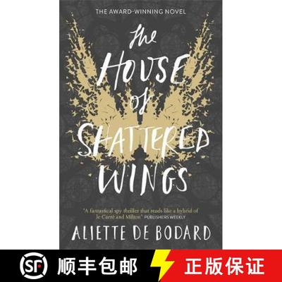 【3-4周达】House of Shattered Wings: An epic fantasy murder mystery set in the ruins of fallen Paris [9781473212572]
