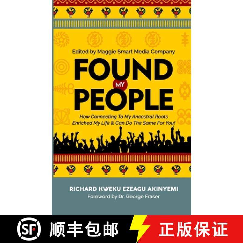 预订 Found My People: How Connecting To My Ancestral Roots Enriched My Life and Can Do The Same For You [9798987884317]