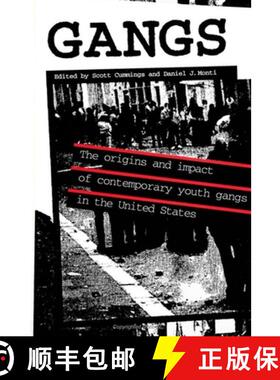 【3-4周达】Gangs: The Origins and Impact of Contemporary Youth Gangs in the United States [9780791413265]