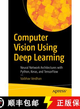 【3-4周达】Computer Vision Using Deep Learning : Neural Network Architectures with Python and Keras (... [9781484266151]