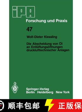 【3-4周达】Die Abscheidung von Öl an Entlüftungsöffnungen drucklufttechnischer Anlagen [9783540106043]