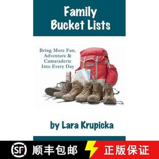 【3-4周达】Family Bucket Lists: Bring More Fun, Adventure, & Camaraderie Into Every Day [9780615879772]