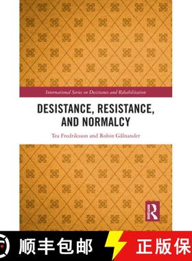 【3-4周达】Desistance, Resistance, and Normalcy [9781032866741]