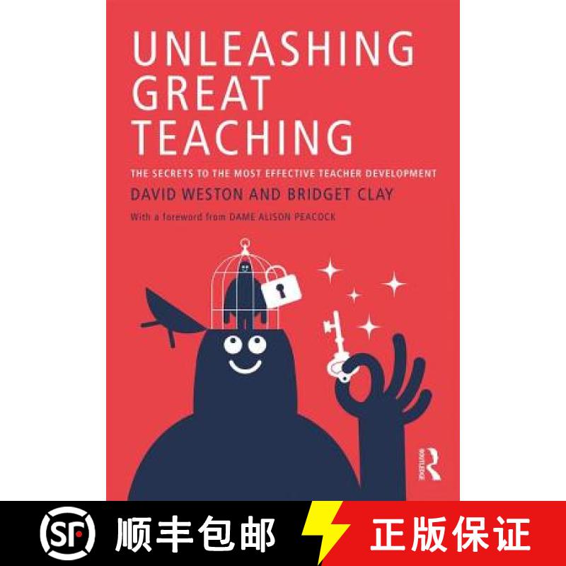 【3-4周达】Unleashing Great Teaching : The Secrets to the Most Effective Teacher Development [9781138105997]