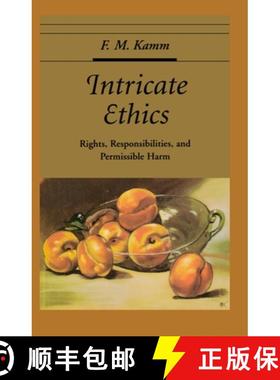 【3-4周达】Intricate Ethics: Rights, Responsibilities, and Permissable Harm [9780195371956]