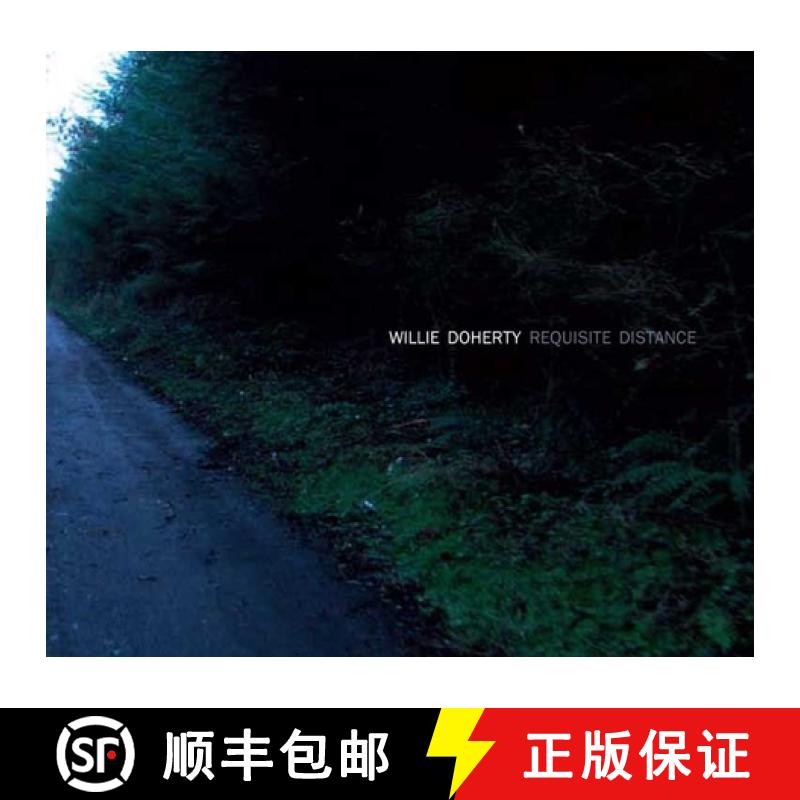 【3-4周达】Willie Doherty: Requisite Distance: Ghost Story and Landscape [9780300152555]