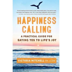 Calling Yes for Practical Happiness Guide Joy 4周达 Saying Life 9781937997878