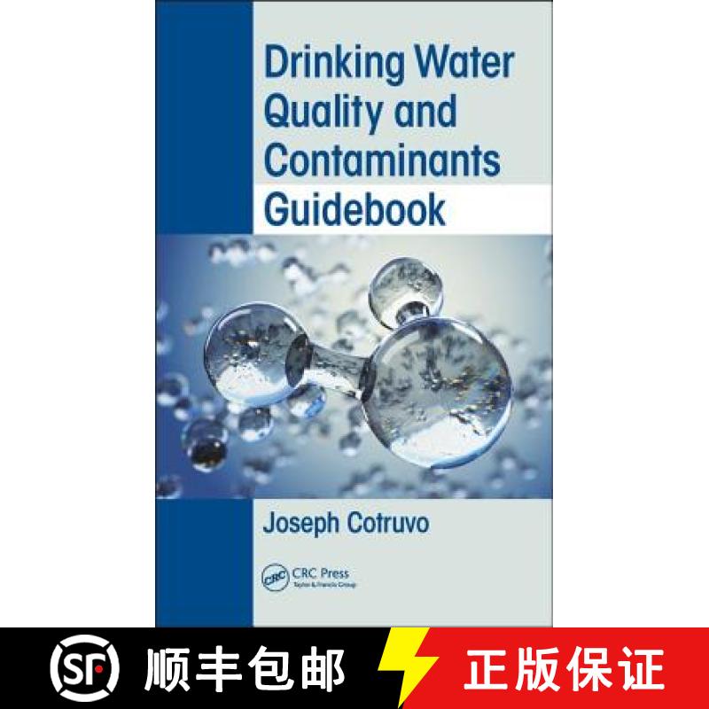 【3-4周达】Drinking Water Quality and Contaminants Guidebook [9780815363057]
