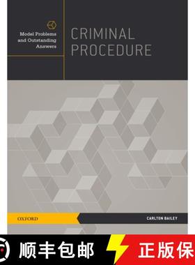 【3-4周达】Criminal Procedure: Model Problems and Outstanding Answers [9780199795192]