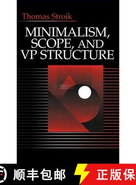 【3-4周达】Minimalism, Scope, and VP Structure [9780803959606]