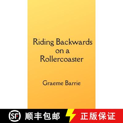 【3-4周达】Riding Backwards on a Rollercoaster [9781739301231]