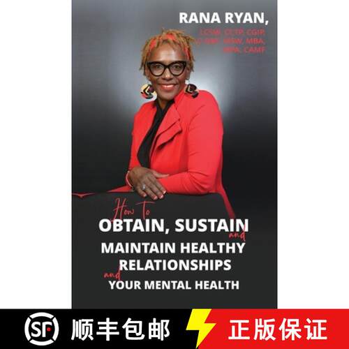 【3-4周达】How to Obtain, Sustain and Maintain Healthy Relationships and Your Mental Health [9781088210963]