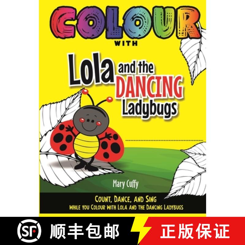 【3-4周达】Colour with Lola and The Dancing Ladybugs [9789768289308]