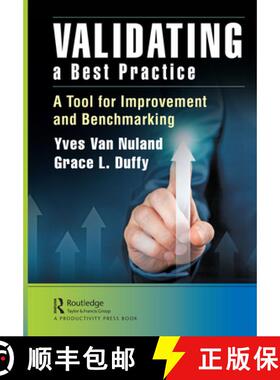 【3-4周达】Validating a Best Practice : A Tool for Improvement and Benchmarking [9780367443979]