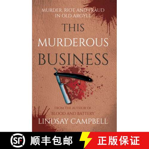 【3-4周达】This Murderous Business: Murder, Riot and Fraud in Old Argyll [9781805142911]