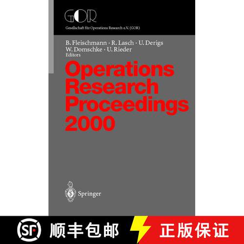 【3-4周达】Operations Research Proceedings: Selected Papers of the Symposium on Operations Research (... [9783540415879]