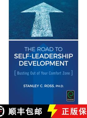 【3-4周达】The Road to Self-Leadership Development: Busting Out of Your Comfort Zone [9781785607035]