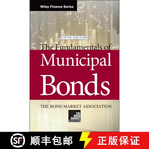 【3-4周达】精装 The Fundamentals Of Municipal Bonds, Fifth Edition [Wiley金融] [9780471393658]