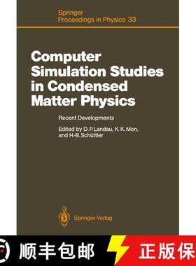 【3-4周达】Computer Simulation Studies in Condensed Matter Physics : Recent Developments Proceeding o... [9783642934025]