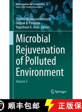 【3-4周达】Microbial Rejuvenation of Polluted Environment: Volume 3 [9789811574580]