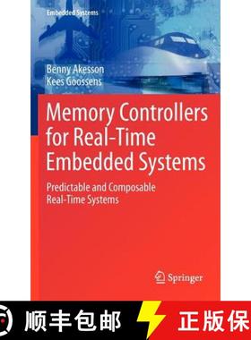 【3-4周达】Memory Controllers for Real-Time Embedded Systems : Predictable and Composable Real-Time S... [9781441982063]