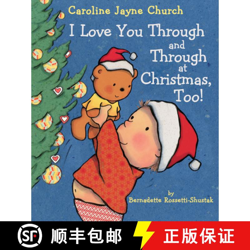 【2-3周达】I Love You Through and Through at Christmas, Too! (Board Book) [9781338230109]