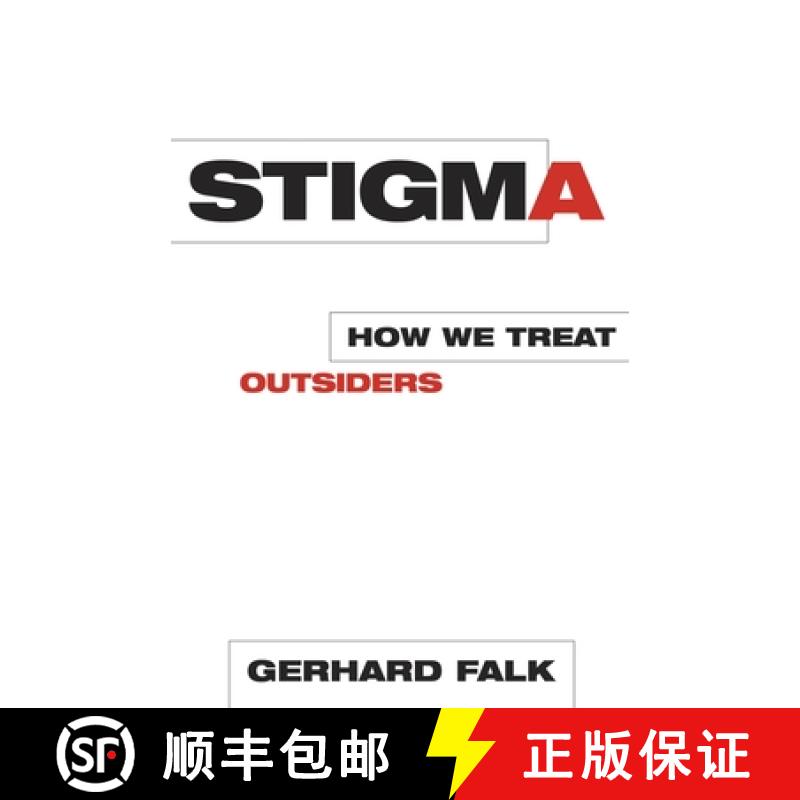 【3-4周达】Stigma : How We Treat Outsiders [9781573928809]