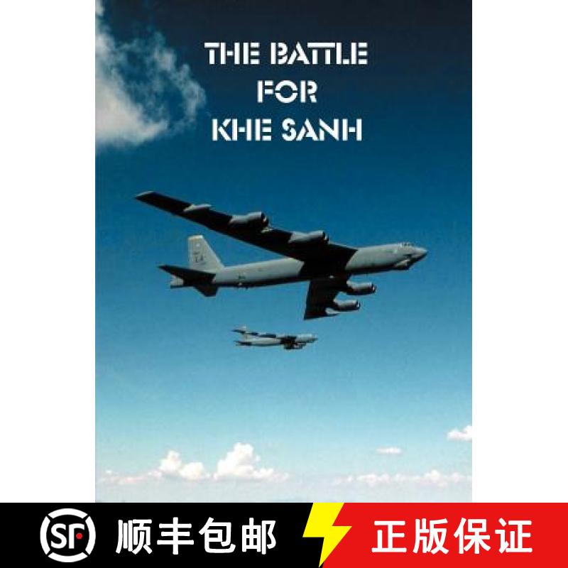 【2-3周达】The Battle for Khe Sanh [9781931641876]