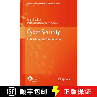 【3-4周达】Cyber Security : Critical Infrastructure Protection [9783030912925]