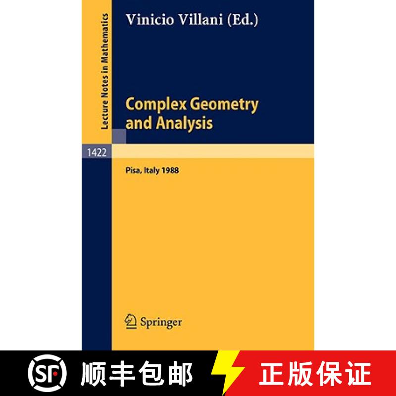 【3-4周达】Complex Geometry and Analysis: Proceedings of the International Symposium in Honour of Edo... [9783540524342]