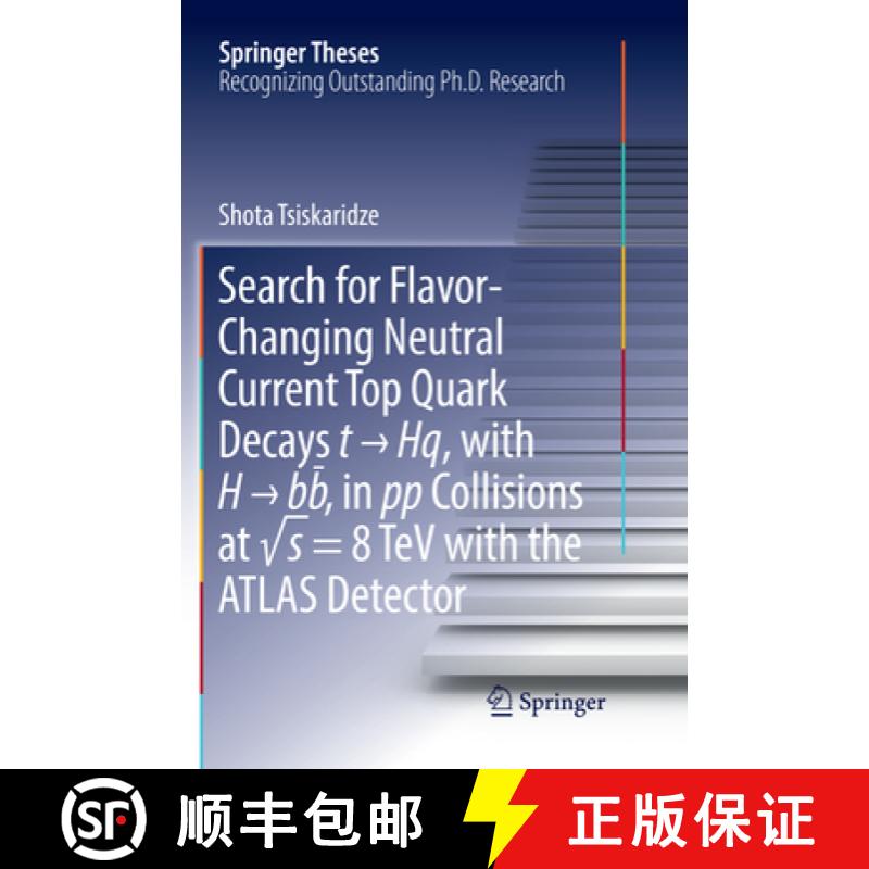 【3-4周达】Search for Flavor-Changing Neutral Current Top Quark Decays T → Hq, with H → B... [9783319875491]