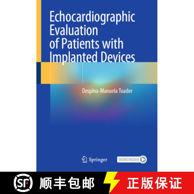 【3-4周达】Echocardiographic Evaluation of Patients with Implanted Devices [9783031640780]