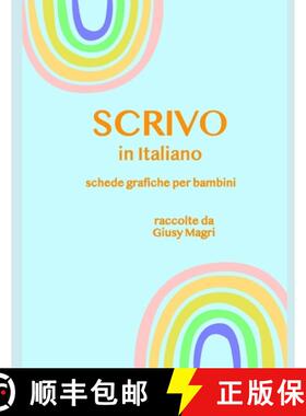 【3-4周达】SCRIVO in Italiano: Schede Grafiche Per Bambini [9781733799867]