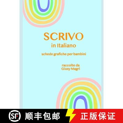 【3-4周达】SCRIVO in Italiano: Schede Grafiche Per Bambini [9781733799867]