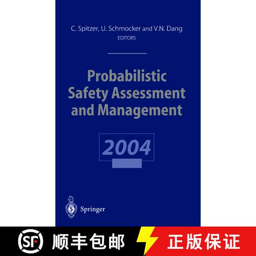 【3-4周达】Probabilistic Safety Assessment and Management: Psam 7 -- Esrel '04 June 14-18, 2004, Berl... [9781447110576]