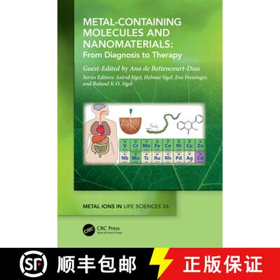 【3-4周达】精装 Metal-Containing Molecules and Nanomaterials: From Diagnosis to Therapy [9781032422145]