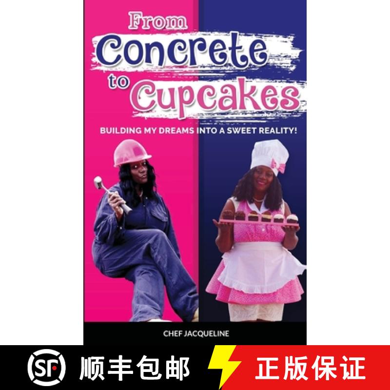 【3-4周达】From Concrete to Cupcakes [9781716916748]