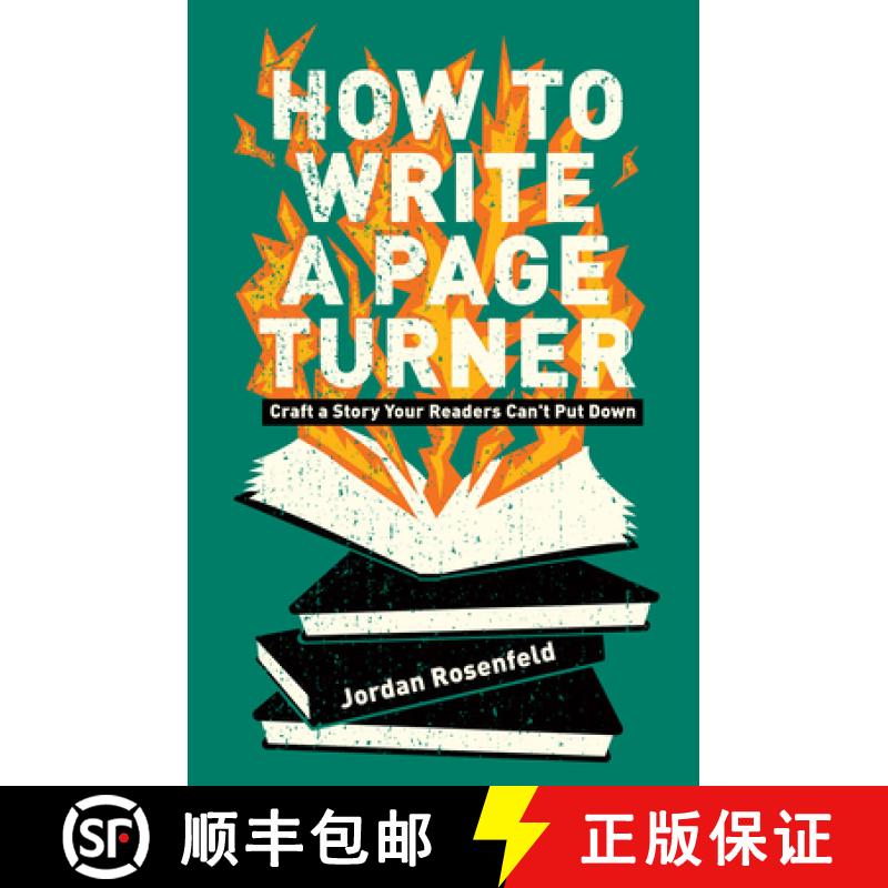 【3-4周达】How to Write a Page Turner: Craft a Story Your Readers Can't Put Down [9781440354342]