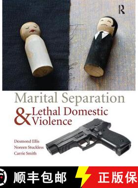 【3-4周达】Marital Separation and Lethal Domestic Violence [9781138139749]
