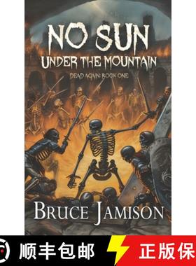 预订 No Sun Under the Mountain: An epic fantasy LitRPG [9781958414262]