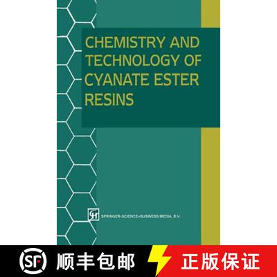 【3-4周达】Chemistry and Technology of Cyanate Ester Resins [9789401045773]
