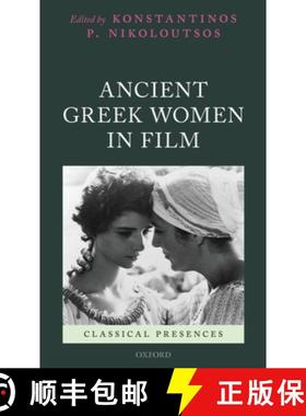 【3-4周达】ANCIENT GREEK WOMEN IN FILM CLPR C [9780199678921]