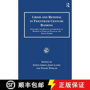 Archives Twentieth Renewal Crisis History Century Ban... Exploring and the 4周达 9780754633587 Banking