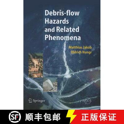 【3-4周达】Debris-Flow Hazards and Related Phenomena [9783642058523]