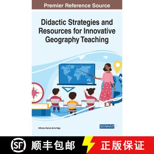 【3-4周达】精装 Didactic Strategies and Resources for Innovative Geography Teaching [9781799895985]