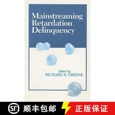【3-4周达】Mainstreaming Retardation Delinquency [9780877627357]
