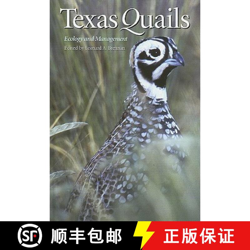 预订 Texas Quails: Ecology and Management [9781585445035]
