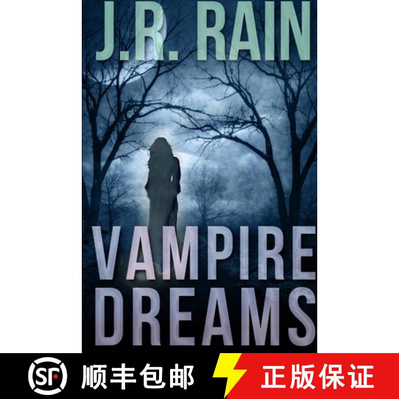 【2-3周达】Vampire Dreams and Other Stories (Includes a Samantha Moon Short Story) [9781312169364]